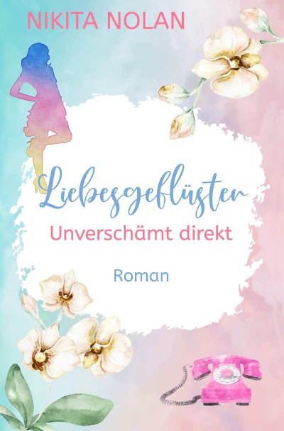 'Liebesgeflüster – Unverschämt direkt'-Cover