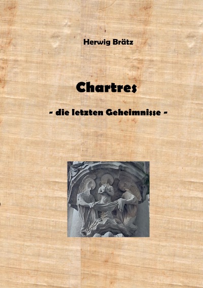'Chartres – die letzten Geheimnisse'-Cover