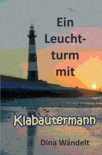 'Ein Leuchtturm mit Klabautermann'-Cover