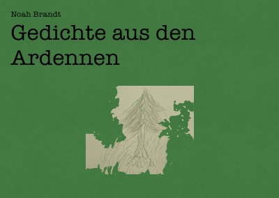 'Cover von Gedichte aus den Ardennen'-Cover