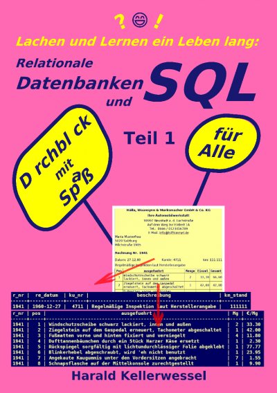 'Lachen und Lernen ein Leben lang: Relationale Datenbanken und SQL Teil 1'-Cover