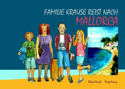 'Cover von Familie Krause reist nach Mallorca'-Cover