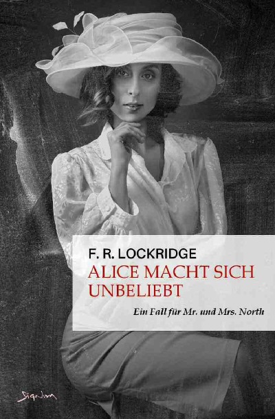 'Cover von Alice macht sich unbeliebt – Ein Fall für Mr. und Mrs. North'-Cover