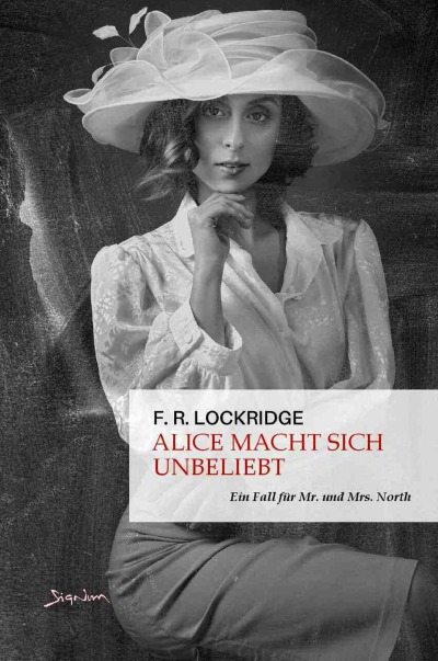 'Alice macht sich unbeliebt – Ein Fall für Mr. und Mrs. North'-Cover
