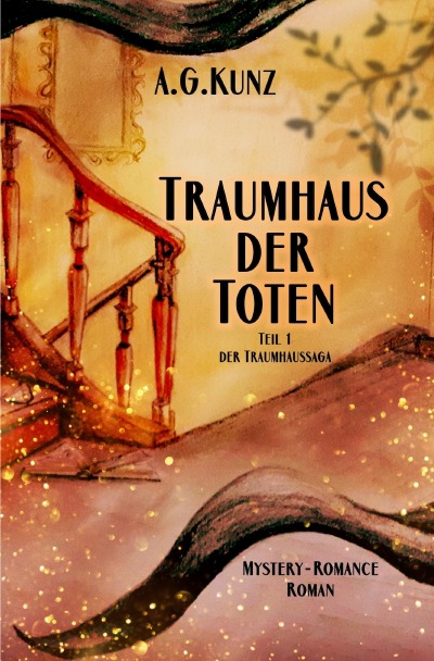 'Die Traumhaussaga – Teil 1 – Traumhaus der Toten'-Cover