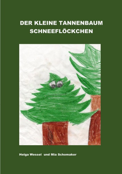 'Der kleine Tannenbaum Schneeflöckchen'-Cover