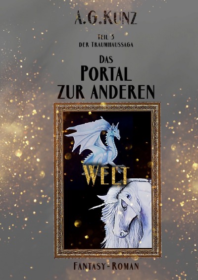 'Die Traumhaussaga: Teil 3 – Portal zur anderen Welt'-Cover