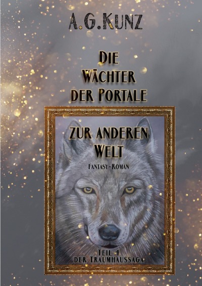 'Die Traumhaussaga: Teil 4 – Die Wächter der Portale zur anderen Welt'-Cover