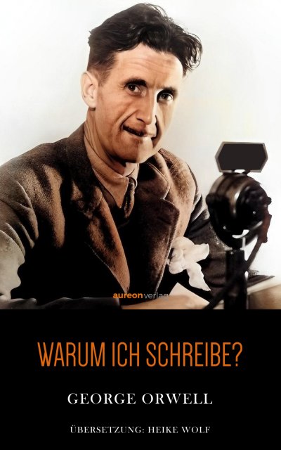 'Warum ich schreibe'-Cover