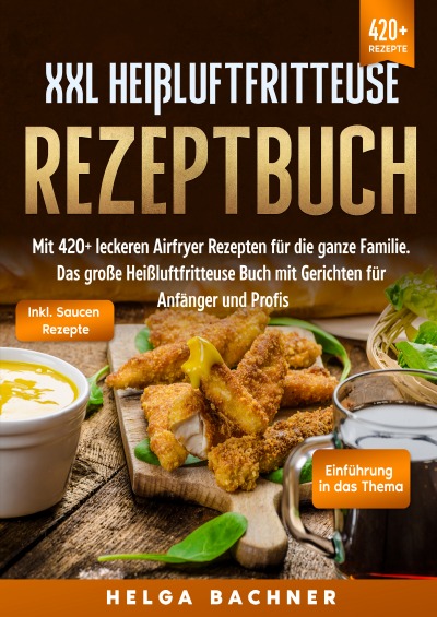 'XXL Heißluftfritteuse Rezeptbuch'-Cover