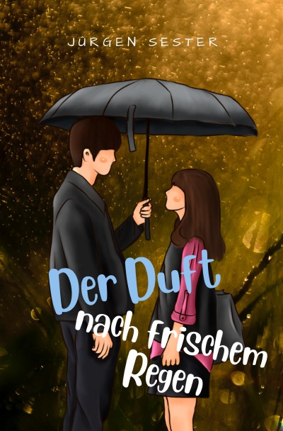 'Der Duft nach frischem Regen'-Cover