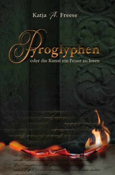 'PYROGLYPHEN oder die Kunst ein Feuer zu lesen'-Cover