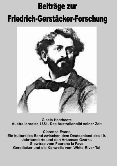 'Australienreise 1851 / Ein kulturelles Band / Slowtrap vom Fourche la Fave'-Cover