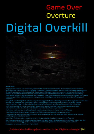 '[Game Over Overture] Digital Overkill – „Geistes(abschaffungs)automation in der Digitalsoziologie“(?/!) –'-Cover