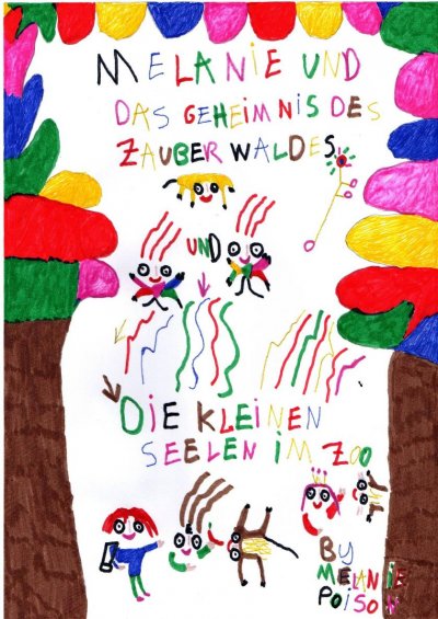 'Cover von Melanie und das Geheimnis des Zauberwaldes / Der Rüssellöwe und die Seebine (Melanies Kinderbücher)'-Cover