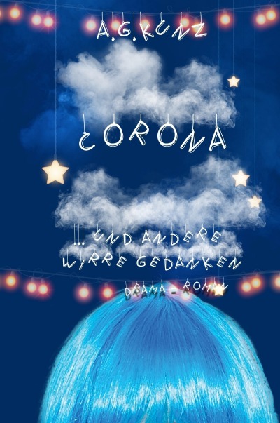 'Cover von Corona und andere wirre Gedanken'-Cover
