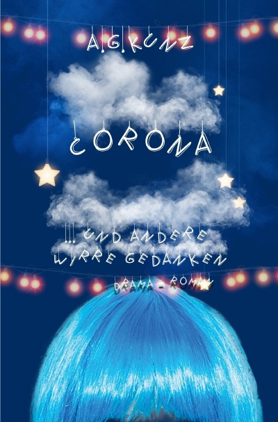 'Corona und andere wirre Gedanken'-Cover