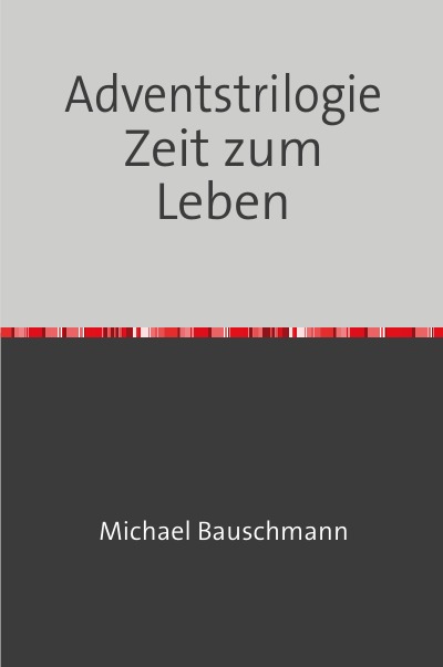 'Adventstrilogie Zeit zum Leben'-Cover