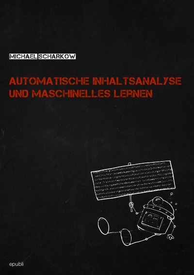 'Cover von Automatische Inhaltsanalyse und maschinelles Lernen'-Cover