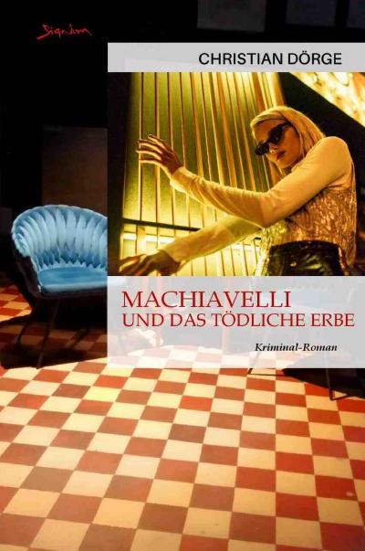 'Cover von Machiavelli und das tödliche Erbe'-Cover