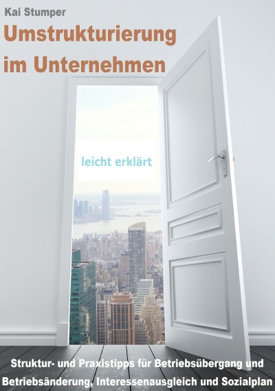 'Cover von Umstrukturierung im Unternehmen – leicht erklärt'-Cover