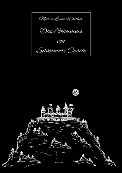 'Das Geheimnis von Silvermore Castle'-Cover