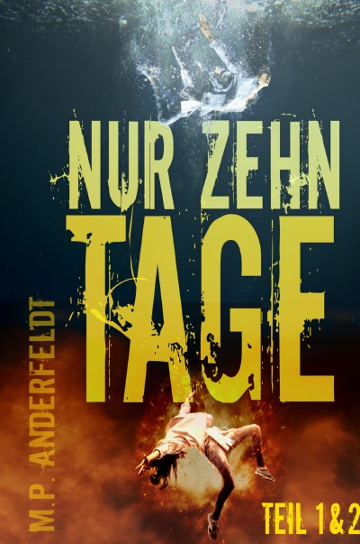 'Cover von Nur zehn Tage: Teil 1&2'-Cover