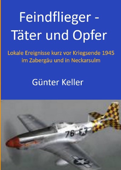 'Feindflieger – Täter und Opfer'-Cover