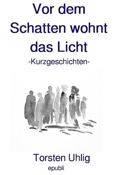 'Vor dem Schatten wohnt das Licht'-Cover