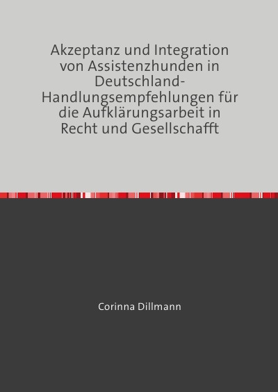 'Cover von Akzeptanz und Integration von Assistenzhunden in Deutschland'-Cover