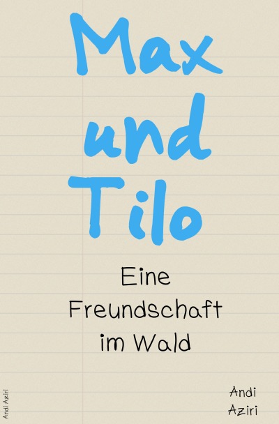 'Max und Tilo – Eine Freundschaft im Wald'-Cover
