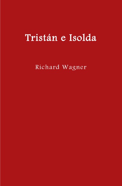 'Tristán e Isolda'-Cover