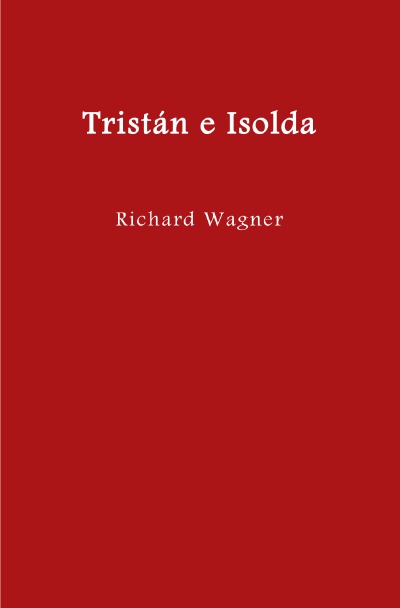 'Cover von Tristán e Isolda'-Cover