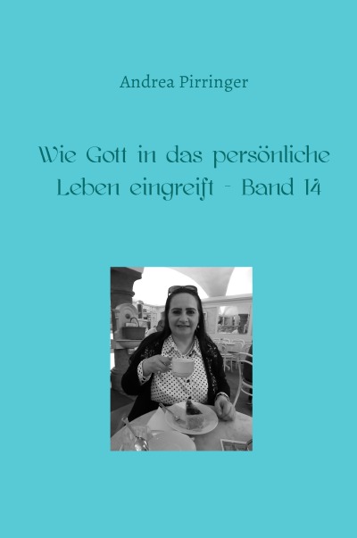 'Cover von Wie Gott in das persönliche Leben eingreift – Band 14'-Cover