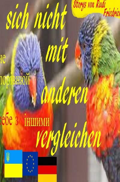 'Deutsch: sich nicht mit anderen vergleichen Ukrainisch: не порівнюй себе з іншими'-Cover
