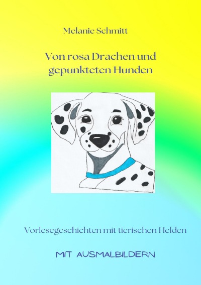 'Von rosa Drachen und gepunkteten Hunden'-Cover