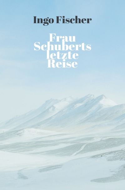 'Cover von Frau Schuberts letzte Reise'-Cover