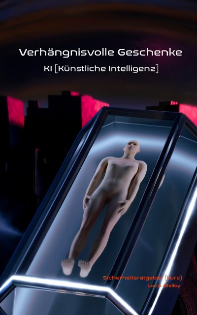 'Verhängnisvolle Geschenke – KI (Künstliche Intelligenz)'-Cover