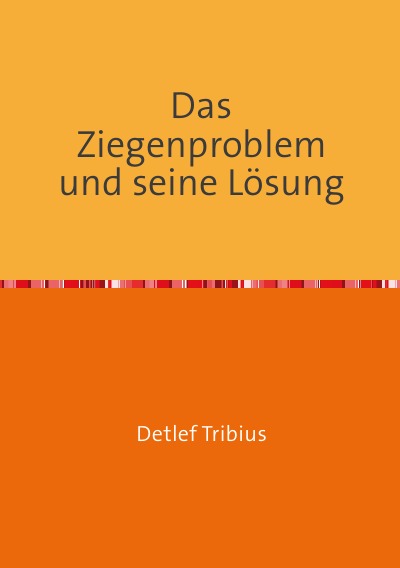 'Cover von Das Ziegenproblem und seine Lösung'-Cover