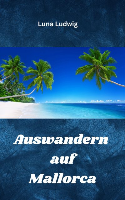 'Cover von Auswandern auf Mallorca'-Cover
