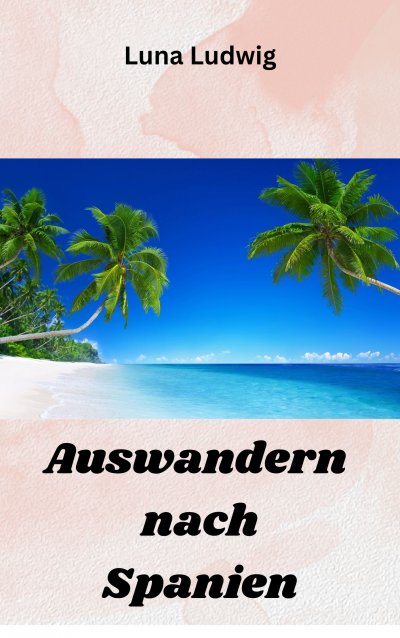 'Cover von Auswandern nach Spanien'-Cover