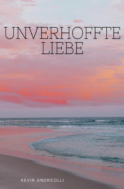 'Cover von Unverhoffte Liebe'-Cover