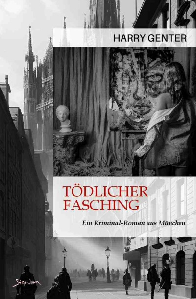 'Cover von Tödlicher Fasching – Ein Kriminal-Roman aus München'-Cover