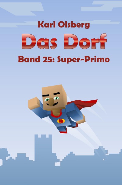 'Cover von Das Dorf Band 25: Super-Primo'-Cover