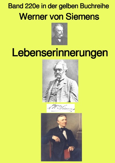 'Cover von Lebenserinnerungen  –  Band 220e in der gelben Buchreihe –  Farbe – bei Jürgen Ruszkowski'-Cover