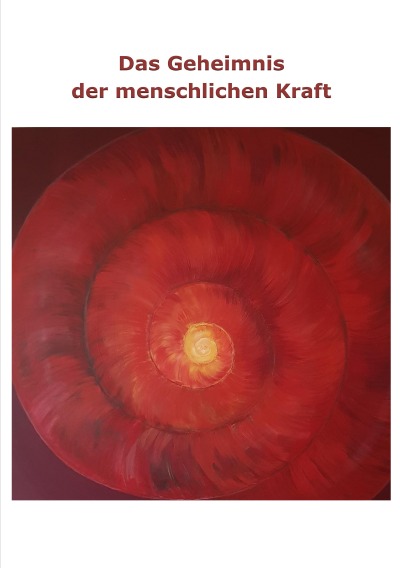 'Cover von Das Geheimnis der menschlichen Kraft'-Cover