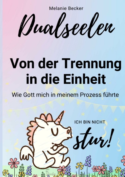 'Cover von Dualseelen – Von der Trennung in die Einheit'-Cover