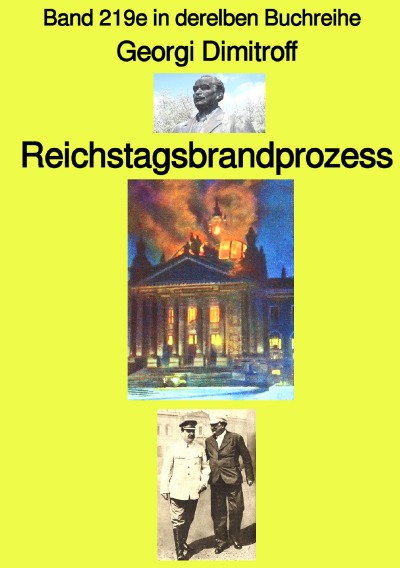 'Cover von Reichstagsbrandprozess  –  Band 2119e in der gelben Buchreihe –  Farbe – bei Jürgen Ruszkowski'-Cover
