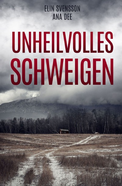 'Cover von Unheilvolles Schweigen'-Cover