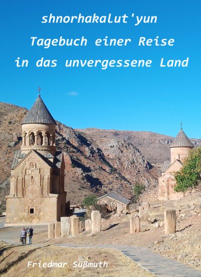 'Shnorhakalut’yun Tagebuch einer Reise in das unvergessene Land'-Cover